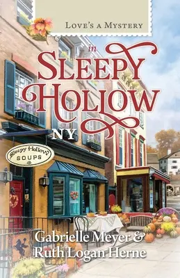 Záhada lásky v Sleep Hollow, NY - Love's a Mystery in Sleep Hollow, NY