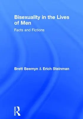 Bisexualita v živote mužov: Fakty a fikcie - Bisexuality in the Lives of Men: Facts and Fictions