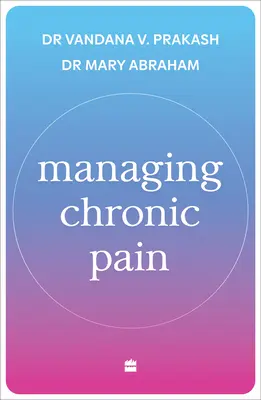Zvládanie chronickej bolesti - Managing Chronic Pain