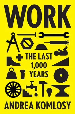 Práca: Posledných 1 000 rokov - Work: The Last 1,000 Years