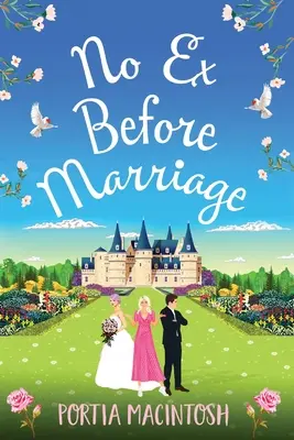 Žiadny bývalý pred manželstvom - No Ex Before Marriage