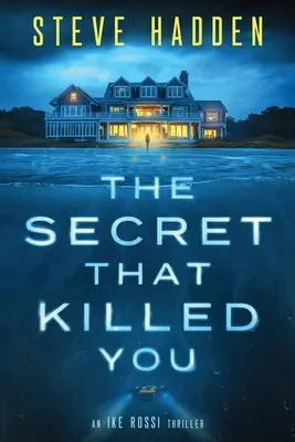 Tajomstvo, ktoré ťa zabilo - The Secret That Killed You
