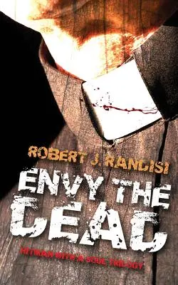 Závisť mŕtvych - Envy the Dead