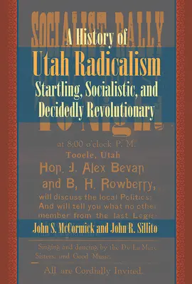 Dejiny radikalizmu v Utahu - History of Utah Radicalism