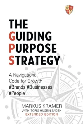 Stratégia vedúceho cieľa - The Guiding Purpose Strategy