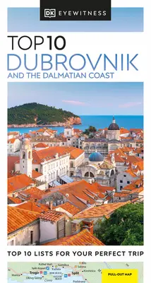 DK Eyewitness Top 10 Dubrovník a dalmatínske pobrežie - DK Eyewitness Top 10 Dubrovnik and the Dalmatian Coast