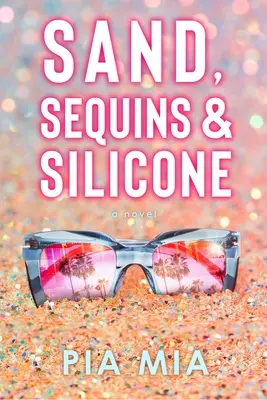 Piesok, flitre a silikón - Sand, Sequins & Silicone