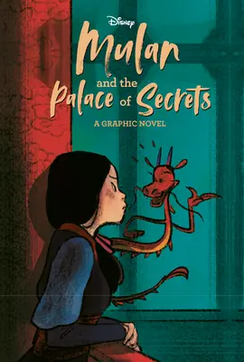 Mulan a palác tajomstiev - Mulan and the Palace of Secrets