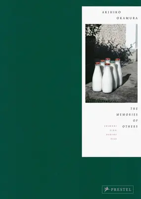 Akihiko Okamura: Spomienky iných - Akihiko Okamura: The Memories of Others
