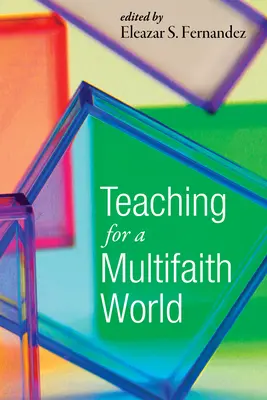 Vyučovanie pre svet viacerých náboženstiev - Teaching for a Multifaith World