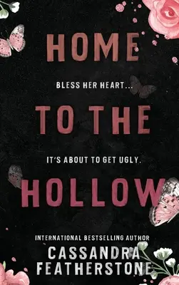 Domov do dutín: Vydanie: Paranormálny/humorný/premenlivý/romantický omnibus Paranormálny/humorný/premenlivý/romantický omnibus - Home to Hollow: A Steamy Paranormal/Humorous/Shifter/Romance Omnibus