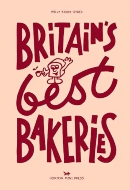 Najlepšie britské pekárne - Britain's Best Bakeries