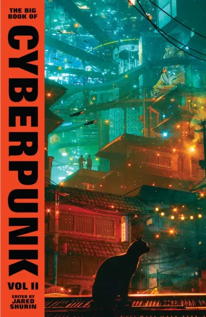 Veľká kniha kyberpunku, zv. 2 - Big Book of Cyberpunk Vol. 2