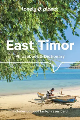 Lonely Planet Východný Timor: frázový slovník a slovník - Lonely Planet East Timor Phrasebook & Dictionary