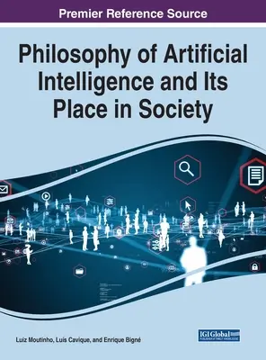 Filozofia umelej inteligencie a jej miesto v spoločnosti - Philosophy of Artificial Intelligence and Its Place in Society