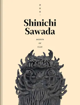 Shinichi Sawada: Hlinení agenti - Shinichi Sawada: Agents of Clay