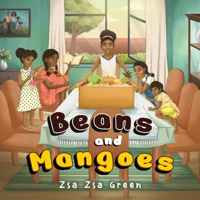 Fazuľa a mango - Beans and Mangoes