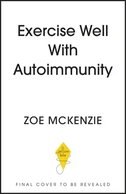 Dobre cvičiť s autoimunitou - Exercise Well with Autoimmunity