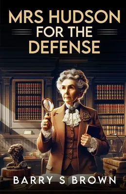 Pani Hudsonová na obranu - Mrs. Hudson For The Defense