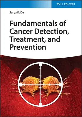 Základy odhaľovania, liečby a prevencie rakoviny - Fundamentals of Cancer Detection, Treatment, and Prevention