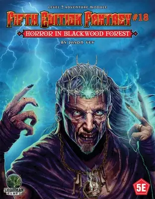 Piate vydanie fantasy #18: Horor v Blackwoodskom lese - Fifth Edition Fantasy #18: Horror in Blackwood Forest