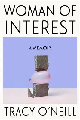 Žena záujmu: Spomienky - Woman of Interest: A Memoir