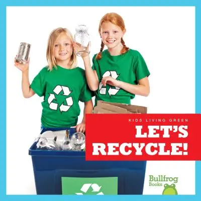 Recyklujme! - Let's Recycle!