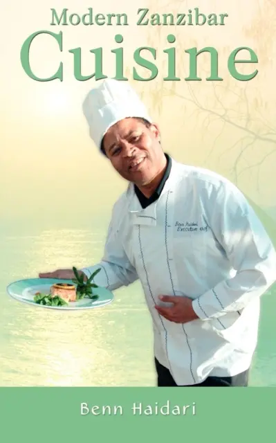 Moderná zanzibarská kuchyňa - Modern Zanzibar Cuisine