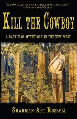 Zabiť kovboja - Kill The Cowboy