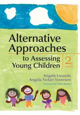 Alternatívne prístupy k hodnoteniu malých detí - Alternative Approaches to Assessing Young Children