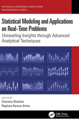 Štatistické modelovanie a aplikácie na problémy reálneho času: Odhaľovanie poznatkov prostredníctvom pokročilých analytických techník - Statistical Modeling and Applications on Real-Time Problems: Unraveling Insights Through Advanced Analytical Techniques
