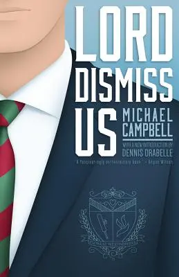 Pane, rozpusť nás - Lord Dismiss Us