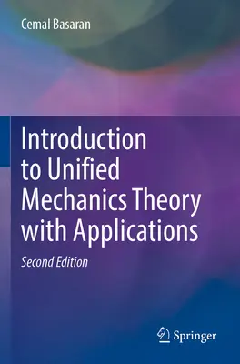Úvod do teórie zjednotenej mechaniky s aplikáciami - Introduction to Unified Mechanics Theory with Applications