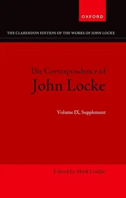 John Locke: Locke: korešpondencia: Locke: IX. zväzok, dodatok - John Locke: Correspondence: Volume IX, Supplement