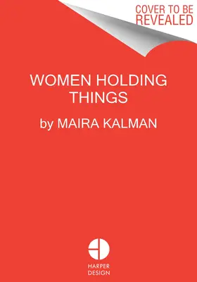 Ženy držiace veci - Women Holding Things
