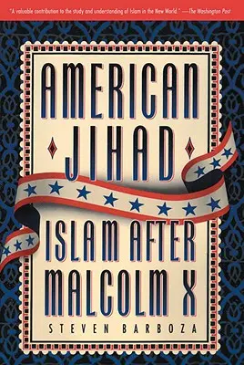 Americký džihád: Islam po Malcolmovi X - American Jihad: Islam After Malcolm X