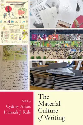 Materiálna kultúra písma - The Material Culture of Writing