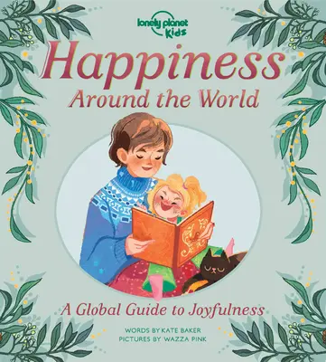 Lonely Planet Detské šťastie vo svete 1 - Lonely Planet Kids Happiness Around the World 1