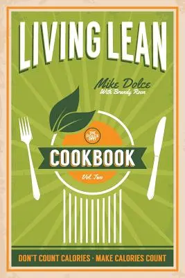 Dolce Diet Living Lean Cookbook 2. diel - The Dolce Diet Living Lean Cookbook Volume 2
