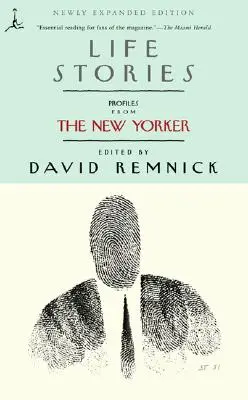 Príbehy zo života: Životné príbehy: profily z časopisu New Yorker - Life Stories: Profiles from the New Yorker