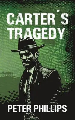 Carterova tragédia - Carter's Tragedy