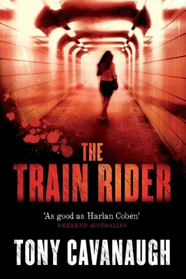 Jazdec na vlaku - The Train Rider