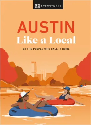 Austin ako miestny - Austin Like a Local