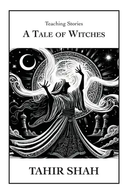 Príbeh o čarodejniciach - A Tale of Witches