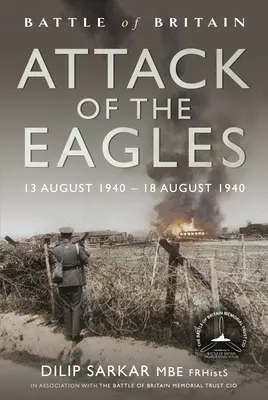 Útok orlov: 13. august 1940 - 18. august 1940 - Attack of the Eagles: 13 August 1940 - 18 August 1940