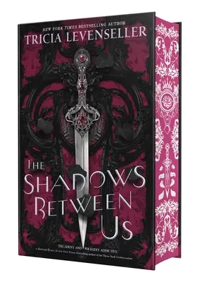 Tiene medzi nami - The Shadows Between Us