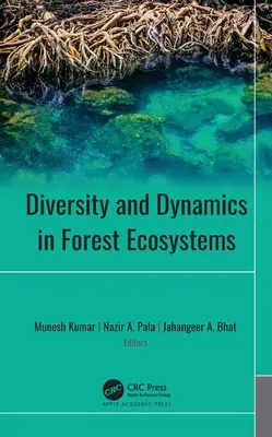 Diverzita a dynamika v lesných ekosystémoch - Diversity and Dynamics in Forest Ecosystems