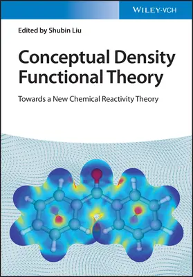 Konceptuálna funkčná teória hustoty, 2 zväzky - Conceptual Density Functional Theory, 2 Volume Set