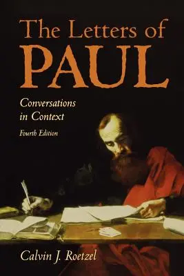 Pavlove listy 4. vydanie - The Letters of Paul 4th Edition