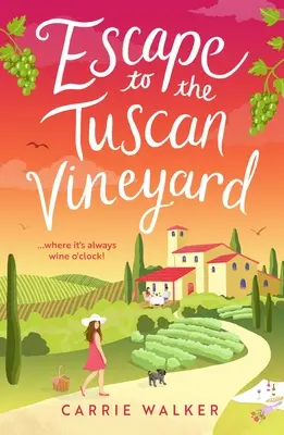 Útek do toskánskej vinice: Útek do Talianska s touto novou veselou romantickou komédiou, ktorú si musíte prečítať, sa chystá na rok 2024 - Escape to the Tuscan Vineyard: Coming Soon for 2024, Escape to Italy with This New Must-Read Hilarious Rom-Com